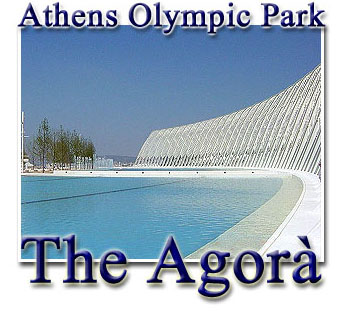 Athens Olympic Park - The Agora